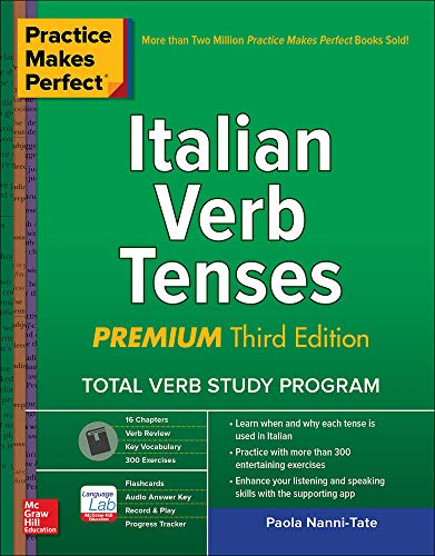 Stock image for Practice Makes Perfect: Italian Verb Tenses, Premium Third Edition for sale by Goodwill