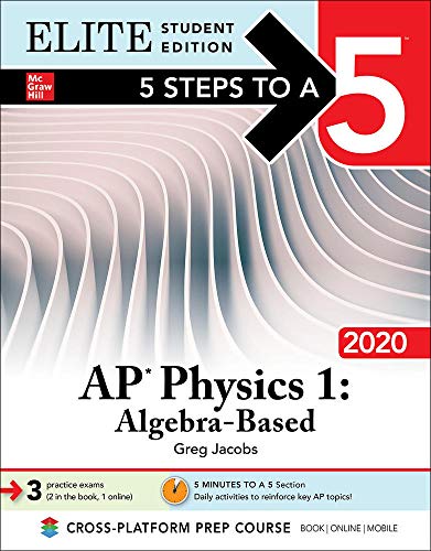 Beispielbild fr 5 Steps to a 5: AP Physics 1 Algebra-Based 2020 Elite Student Edition zum Verkauf von SecondSale