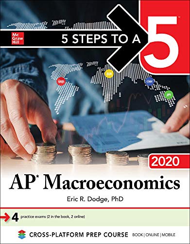 Imagen de archivo de 5 Steps to a 5: AP Macroeconomics 2020 a la venta por ThriftBooks-Dallas