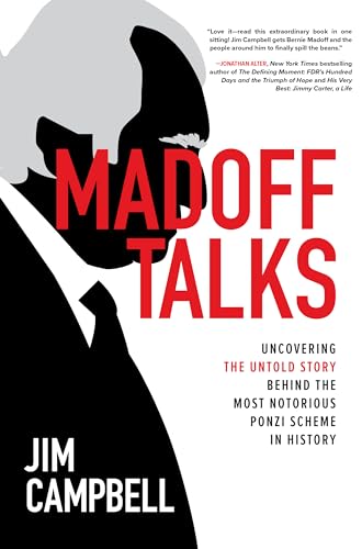 Imagen de archivo de Madoff Talks: Uncovering the Untold Story Behind the Most Notorious Ponzi Scheme in History a la venta por Goodwill Books