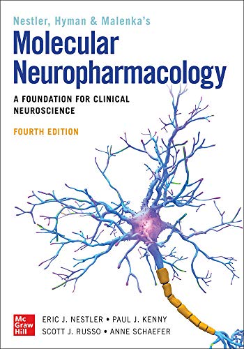 Stock image for Molecular Neuropharmacology: A Foundation for Clinical Neuroscience, Fourth Edition for sale by BooksRun