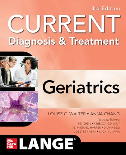 Beispielbild fr Current Diagnosis and Treatment: Geriatrics, 3/e zum Verkauf von BooksRun