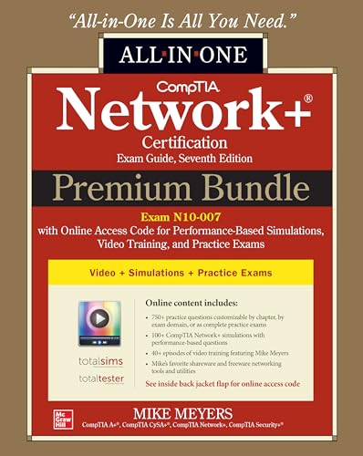 Beispielbild fr CompTIA Network+ Certification Premium Bundle: All-in-One Exam Guide, Seventh Edition with Online Access Code for Performance-Based Simulations, Video Training, and Practice Exams (Exam N10-007) zum Verkauf von Better World Books