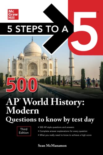 Stock image for 5 Steps to a 5 500 AP World History: Modern Questions to Know by Test Day for sale by Revaluation Books