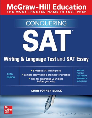 Stock image for McGraw-Hill Education Conquering the SAT Writing and Language Test and SAT Essay, Third Edition for sale by ZBK Books
