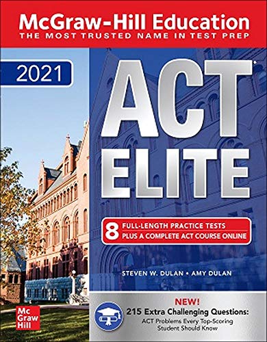 Imagen de archivo de McGraw-Hill Education ACT Elite 2021 a la venta por ThriftBooks-Dallas