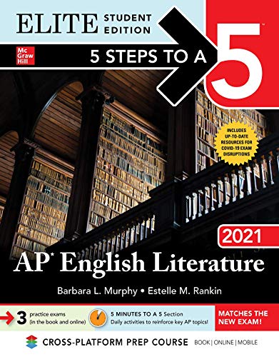 Imagen de archivo de 5 Steps to a 5: AP English Literature 2021 Elite Student edition (5 Steps To A 5 AP English Literature Elite) a la venta por SecondSale