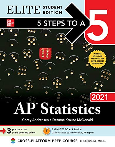 Imagen de archivo de 5 Steps to a 5: AP Statistics 2021 Elite Student Edition a la venta por ThriftBooks-Dallas