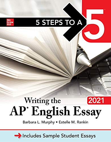 Beispielbild fr 5 Steps to a 5: Writing the AP English Essay 2021 zum Verkauf von ThriftBooks-Atlanta