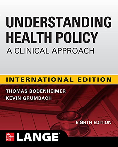 9781260469448: IE Understanding Health Policy: A Clinical Approach, Eighth Edition