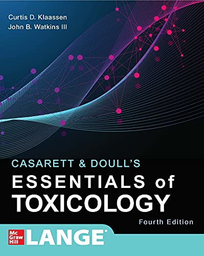 9781260469516: IE Casarett & Doull's Essentials of Toxicology, Fourth Edition