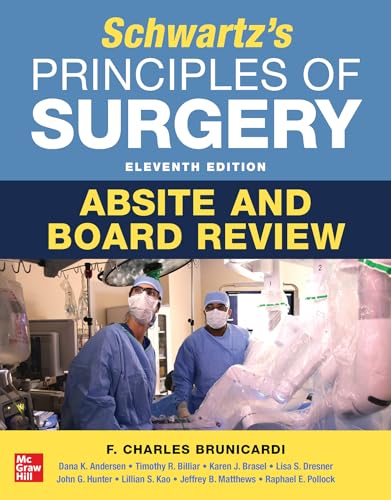 Beispielbild fr Schwartz's Principles of Surgery ABSITE and Board Review, 11th Edition zum Verkauf von Books Unplugged