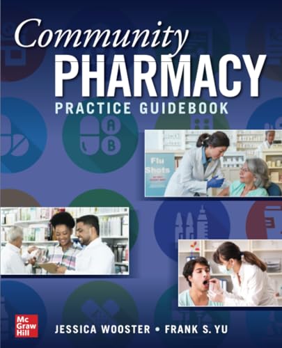 Stock image for Community Pharmacy Practice Guidebook for sale by Books Unplugged