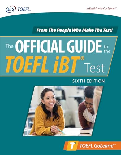Beispielbild fr OFFICIAL GUIDE TO THE TOEFL IBT TEST, SIXTH EDITION zum Verkauf von Librerias Prometeo y Proteo