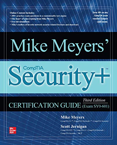 9781260473698: Mike Meyers' CompTIA Security+ Certification Guide, Third Edition (Exam SY0-601) (CERTIFICATION & CAREER - OMG)