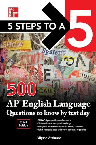 Beispielbild fr 5 Steps to a 5: 500 AP English Language Questions to Know by Test Day, Third Edition (5 Steps to a 5: 500 AP Questions to Know by Test Day) zum Verkauf von BooksRun