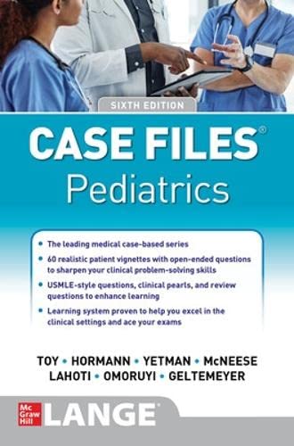 9781260474954: Case Files Pediatrics, Sixth Edition