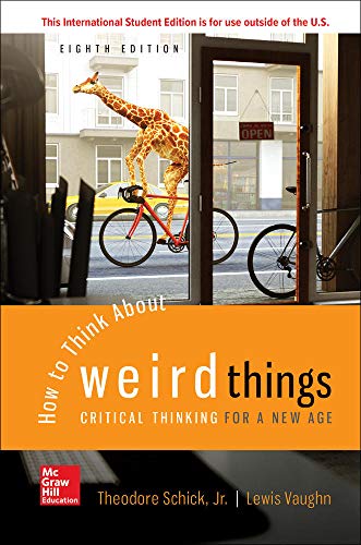 9781260548075: ISE How to Think About Weird Things: Critical Thinking for a New Age (ISE HED PHILOSOPHY & RELIGION)