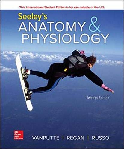 Stock image for Seeley's Anatomy & Physiology for sale by Books Unplugged