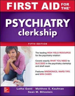 Imagen de archivo de First Aid For The Psychiatry Clerkship, Fifth Edition 5th Edition a la venta por Basi6 International