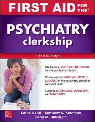 Stock image for First Aid For The Psychiatry Clerkship, Fifth Edition 5th Edition for sale by Basi6 International