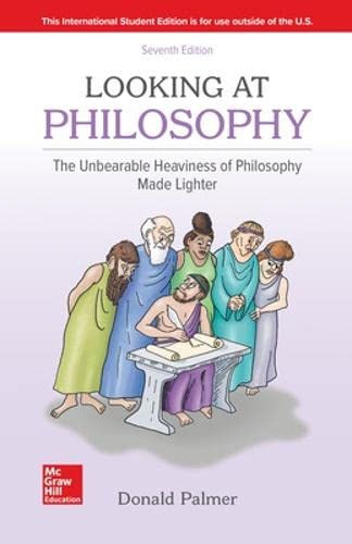 9781260566154: ISE Looking At Philosophy: The Unbearable Heaviness of Philosophy Made Lighter (ISE HED PHILOSOPHY & RELIGION)