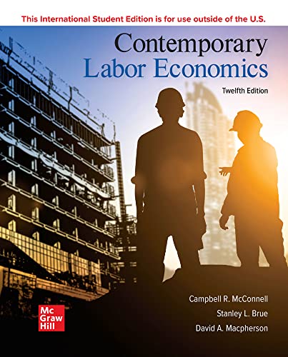 Stock image for ISE Contemporary Labor Economics for sale by Better World Books: West