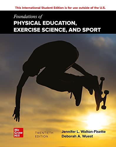 Beispielbild fr ISE Foundations of Physical Education, Exercise Science, and Sport zum Verkauf von Books Unplugged