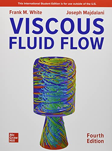 9781260597806: Viscous Fluid Flow ISE