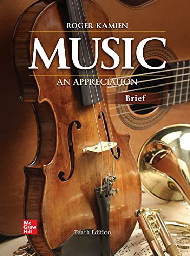 Music An Appreciation Brief Ed