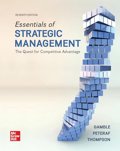 Stock image for Loose-Leaf Essentials of Strategic Management: The Quest for Competitive Advantage for sale by BooksRun