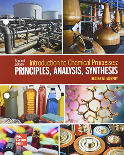 Stock image for Loose Leaf for Introduction to Chemical Processes: Principles, Analysis, Synthesis for sale by Textbooks_Source
