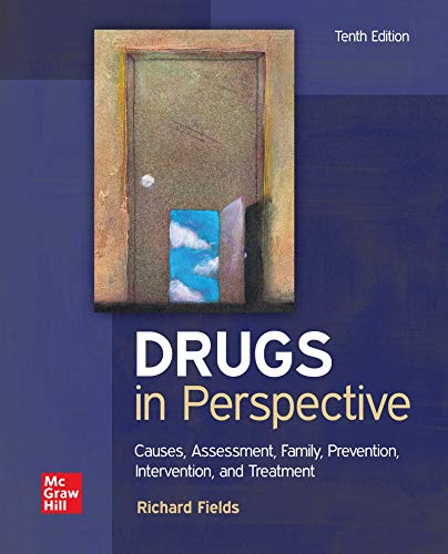 Stock image for Loose Leaf for Drugs in Perspective: Causes, Assessment, Family, Prevention, Intervention, and Treatment for sale by Campus Bookstore