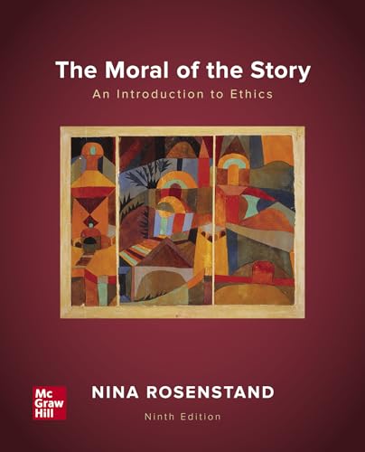 Imagen de archivo de Looseleaf for The Moral of the Story: An Introduction to Ethics a la venta por Textbooks2go