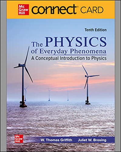 Stock image for Connect 1 Semester Access Card for Physics of Everyday Phenomena 10th for sale by Bookseller909