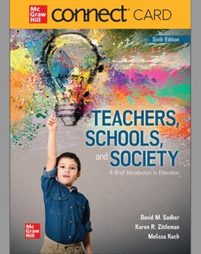Beispielbild fr Connect Access Card for Teachers, Schools, and Society: A Brief Introduction to Education, 6th Edition zum Verkauf von Bookseller909