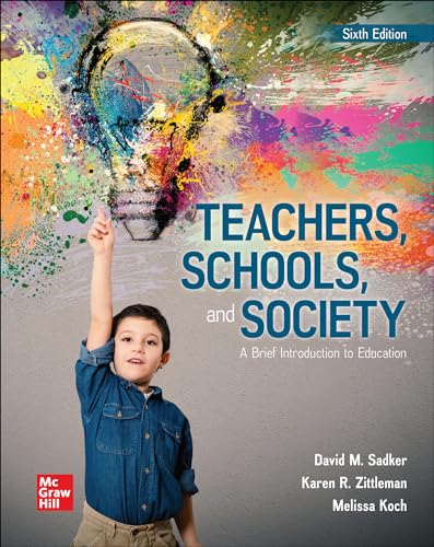 Stock image for Loose Leaf for Teachers, Schools, and Society: A Brief Introduction to Education for sale by Bookseller909