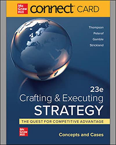Stock image for Connect Access Card for Crafting & Executing Strategy: Concepts and Cases 23rd for sale by A Team Books