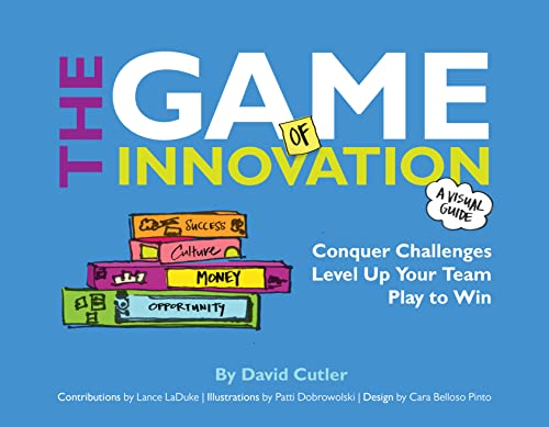 Stock image for The Game of Innovation: Conquer Challenges. Level Up Your Team. Play to Win for sale by ThriftBooks-Dallas