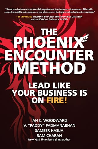 Beispielbild fr The Phoenix Encounter Method: Lead Like Your Business Is on Fire! zum Verkauf von Monster Bookshop