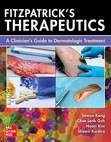 Stock image for Fitzpatrick's Therapeutics: A Clinician's Guide to Dermatologic Treatment for sale by SecondSale