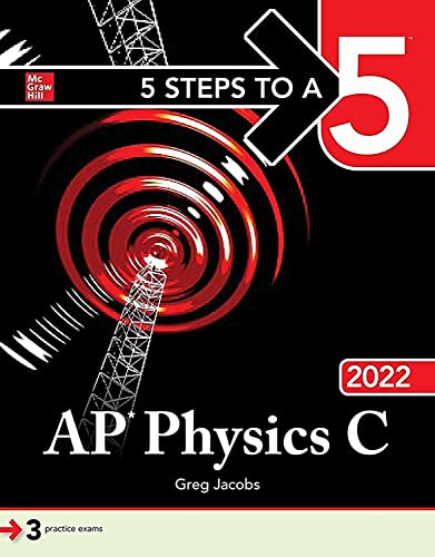 Stock image for 5 Steps to a 5: AP Physics C 2022 for sale by Better World Books