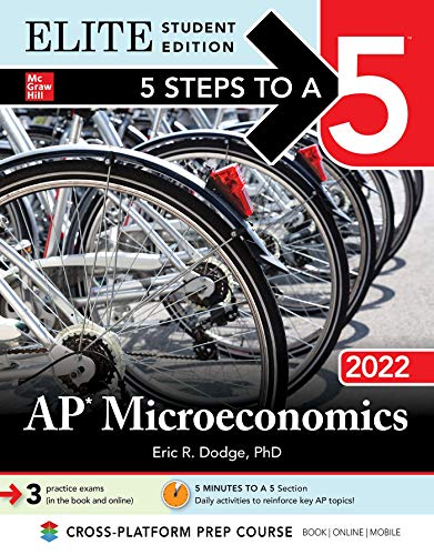 Stock image for 5 Steps to a 5: AP Microeconomics 2022 Elite Student Edition (5 Steps To A 5 AP Microeconomics & Macroeconomics Elite) for sale by HPB-Red