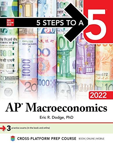Imagen de archivo de 5 Steps to a 5: AP Macroeconomics 2022 a la venta por Goodwill of Colorado