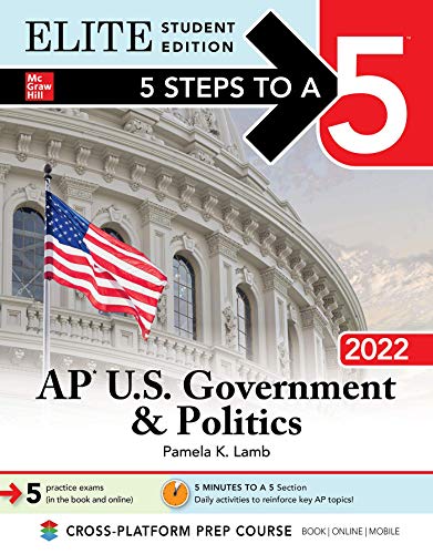 Stock image for 5 Steps to a 5: AP U.S. Government & Politics 2022 Elite Student Edition (5 Steps To A 5 AP US Government and Politics Elite) for sale by ZBK Books
