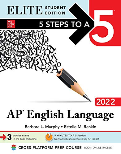 Stock image for 5 Steps to a 5: AP English Language 2022 Elite Student Edition (5 Steps To A 5 English Language Elite) for sale by HPB-Red