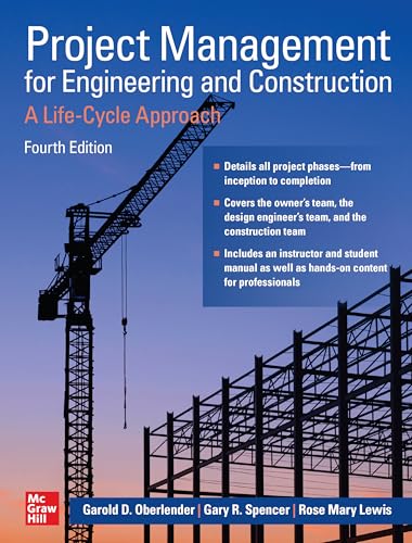 9781264268443: Project Management for Engineering and Construction: A Life-Cycle Approach, Fourth Edition