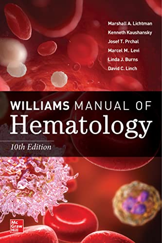 Beispielbild fr Williams Manual of Hematology, Tenth Edition zum Verkauf von Monster Bookshop