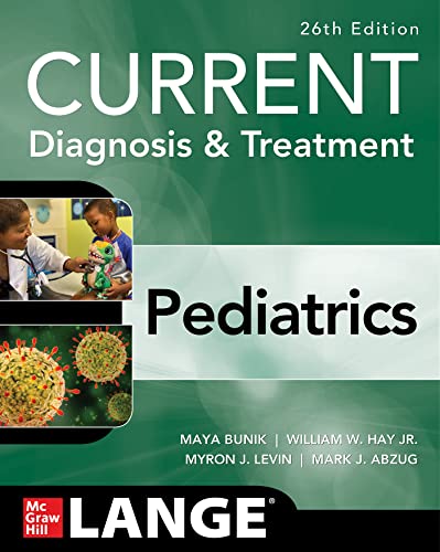 Imagen de archivo de CURRENT Diagnosis & Treatment Pediatrics, Twenty-Sixth Edition (Current Pediatric Diagnosis & Treatment) a la venta por BooksRun