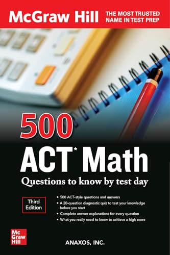 Imagen de archivo de 500 ACT Math Questions to Know by Test Day, Third Edition a la venta por SecondSale